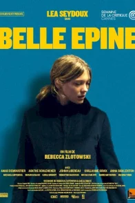 Affiche du film : Belle épine