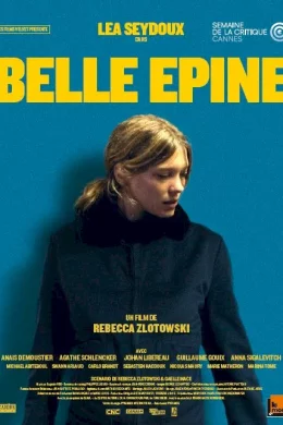 Affiche du film Belle épine