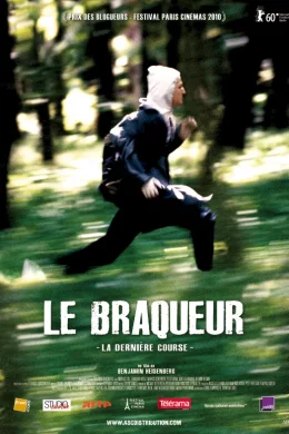 Affiche du film Le braqueur - la dernière course