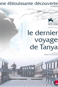 Affiche du film : Le dernier voyage de Tanya