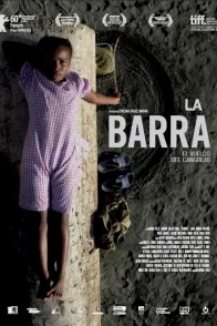 Affiche du film : La Barra