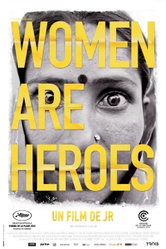 Affiche du film = Women are heroes 