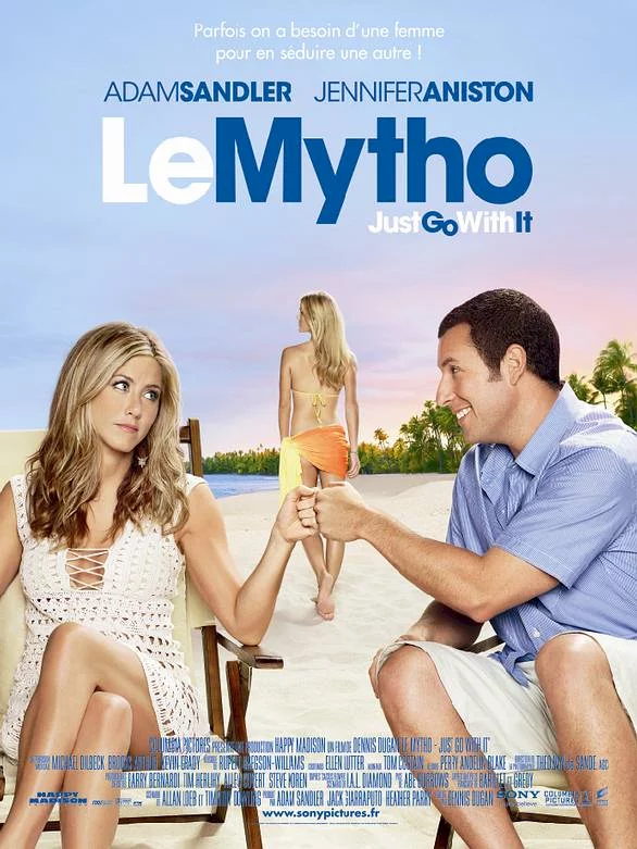 Photo du film : Le Mytho - Just go with it
