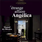 Photo du film : L'étrange affaire Angelica 