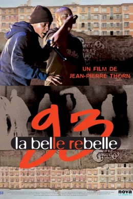 Affiche du film 93 La belle rebelle