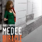 Photo du film : Médée miracle 