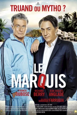 Affiche du film Le Marquis