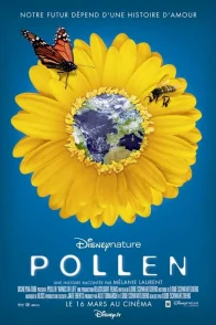 Affiche du film : Pollen