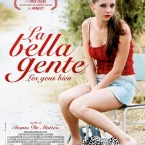 Photo du film : La Bella gente (Les gens biens)