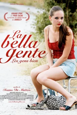 Affiche du film La Bella gente (Les gens biens)