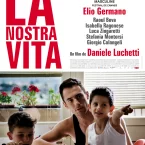 Photo du film : La Nostra vita