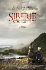Affiche du film : Sibérie, Monamour