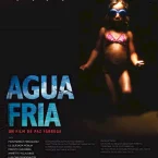 Photo du film : Agua Fria