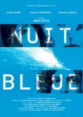 Affiche du film : Nuit bleue