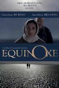 Affiche du film : Equinoxe