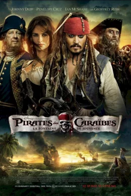 Affiche du film Pirates des Caraïbes : la fontaine de Jouvence