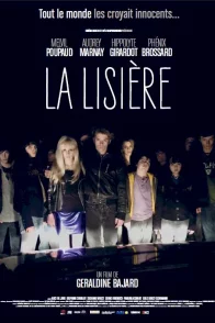 Affiche du film : La Lisière
