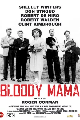 Affiche du film Bloody mama