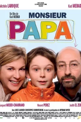 Affiche du film Monsieur Papa