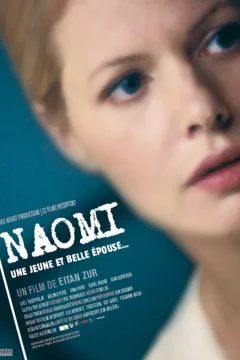 Affiche du film = Naomi 