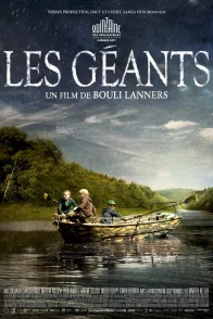 Affiche du film : Les Géants