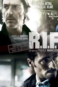 Affiche du film : R.I.F (Recherches dans l'interêt des Familles)