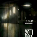 Photo du film : Les écrans documentaires d'Arcueil