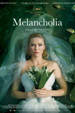 Affiche du film Melancholia