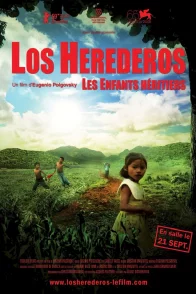 Affiche du film : Los Herederos - Les Enfants héritiers