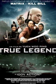 Affiche du film : True Legend