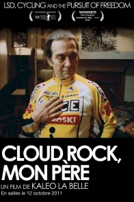 Affiche du film : Cloud Rock, mon père