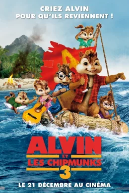Affiche du film Alvin et les Chipmunks 3 