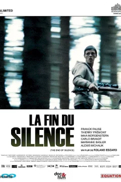 Affiche du film = La fin du silence 
