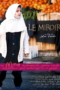 Affiche du film : Le Miroir