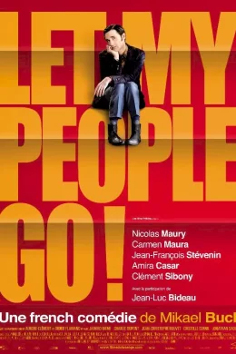 Affiche du film Let my people go ! 
