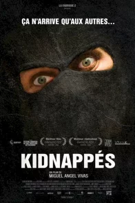 Affiche du film : Kidnappés