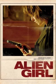 Affiche du film : Alien girl