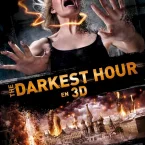 Photo du film : The darkest hour (3D)
