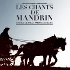 Photo du film : Les Chants de Mandrin