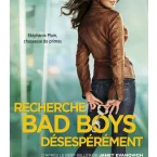 Photo du film : Recherche Bad Boys Désespérément