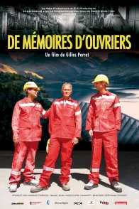 Affiche du film : De mémoires d'ouvriers