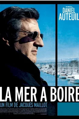 Affiche du film La Mer à boire