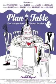 Affiche du film : Plan de table
