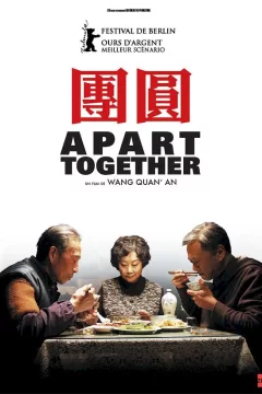 Affiche du film = Apart together