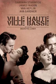Affiche du film : Ville Haute, Ville Basse