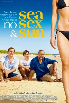 Affiche du film = Sea, no sex and sun