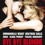 Photo du film : Bye bye Blondie