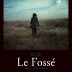 Photo du film : Le Fossé