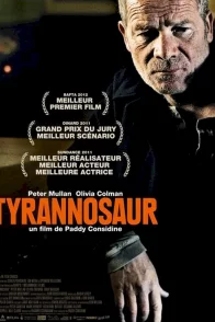 Affiche du film : Tyrannosaur