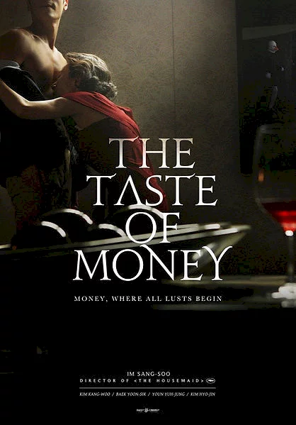 Photo 3 du film : The taste of money 
